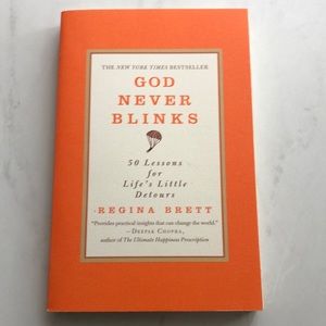 Books: God Never Blinks- Regina Brett